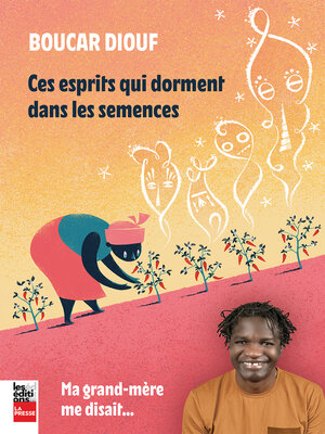 cover image of Ces esprits qui dorment dans les semences